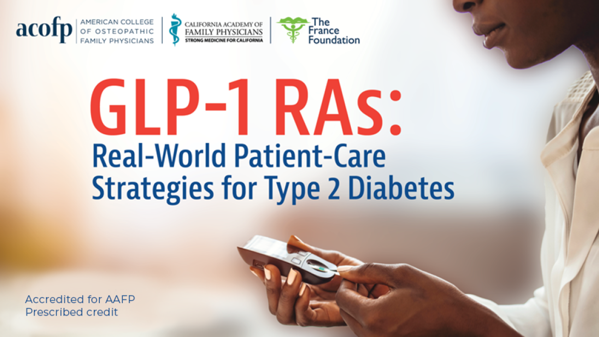 GLP-1 RAs: Real-World Patient-Care Strategies for Practice