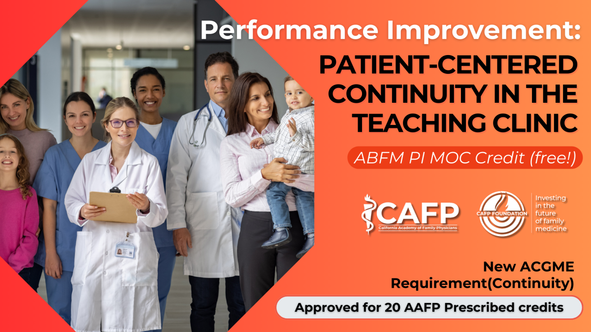 Performance Improvement: Patient-Centered Continuity in the Teaching Clinic